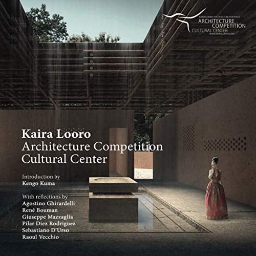 Kaira Looro Architecture Competition, Architecture for Peace Cultural Center