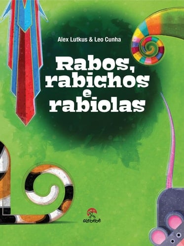 RABOS, RABICHOS E RABIOLAS