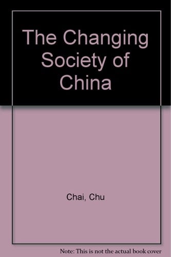 The Changing Society of China