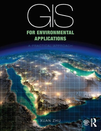 GIS for Environmental Applications A practical approach