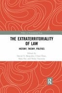 The Extraterritoriality of Law History, Theory, Politics