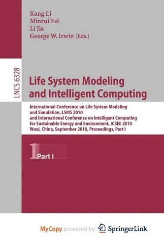 Life System Modeling and Intelligent Computing