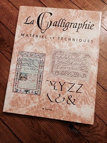 La calligraphie matériel et techniques