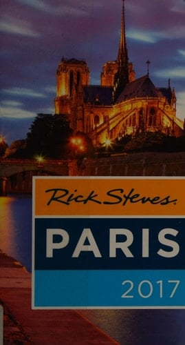 Rick Steves Paris 2017