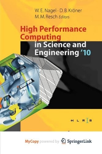 High Performance Computing in Science and Engineering '10