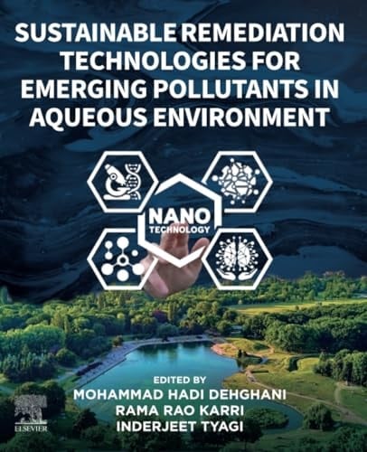 Sustainable Remediation Technologies for Emerging Pollutants in Aqueous Environment