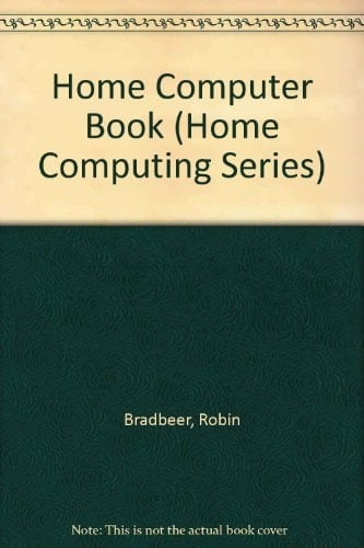 The Home Computer Book