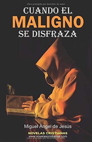 Cuando el Maligno Se Disfraza Novela Cristiana