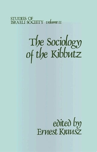 Sociology of the Kibbutz