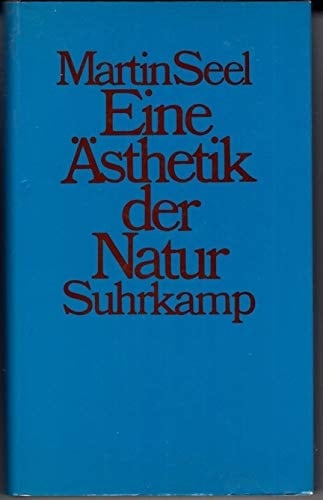 Eine Ästhetik der Natur (German Edition)