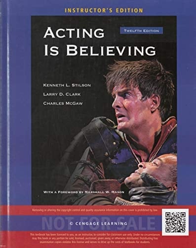 Acting Is Believing: 12th Edition Instructors Edition