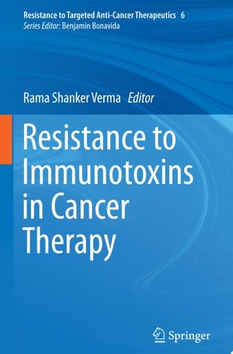 Resistance to Immunotoxins in Cancer Therapy