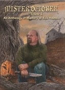 Mister October An Anthology in Memory of Rick Hautala