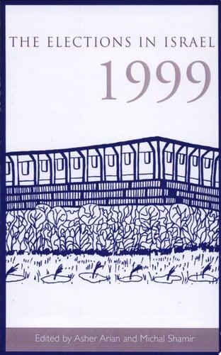 The Elections in Israel 1999