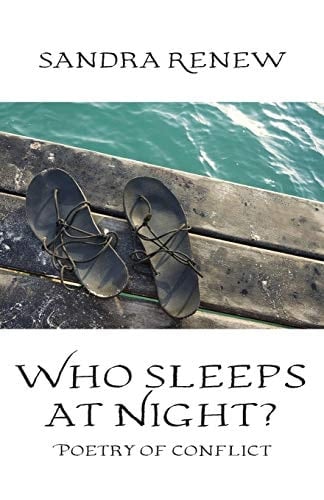Who Sleeps at Night? Poetry of Conflict