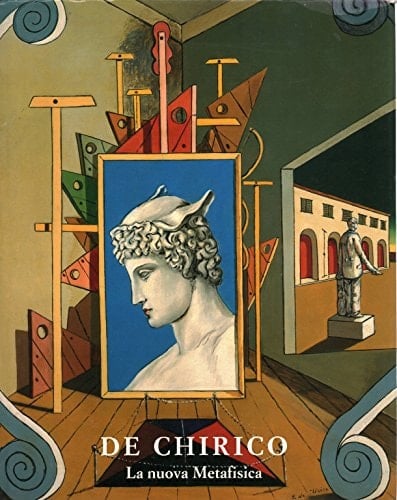 De Chirico la nuova metafisica