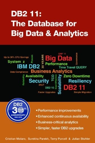 Db2 11 The Database for Big Data and Analytics