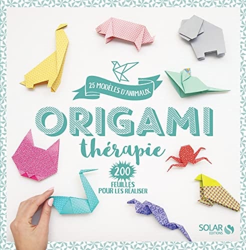 Origami thérapie 25 modèles d'animaux, 200 feuilles pour les réaliser