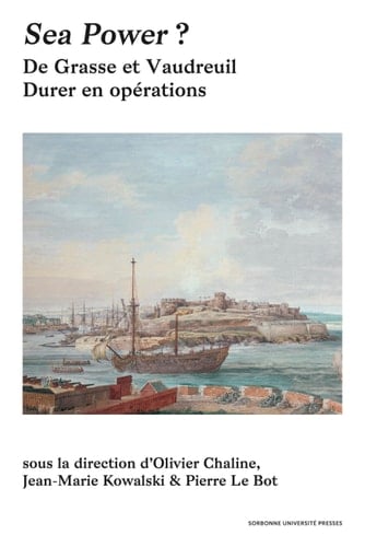 Sea Power ? De Grasse et Vaudreuil : durer en opérations
