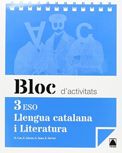 Llengua catalana i literatura, 3 ESO. Bloc d'activitats