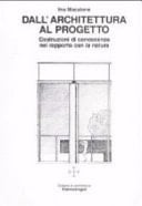 Dall'architettura al progetto costruzioni di conoscenza nel rapporto con la natura