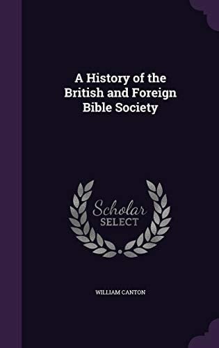 A History of the British and Foreign Bible Society
