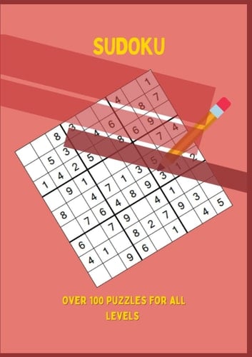 Sudoku: Over 100 puzzles for all levels