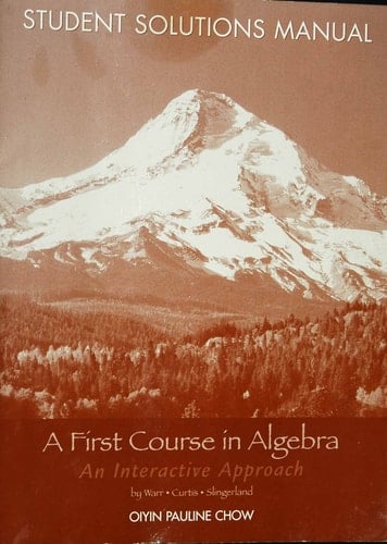 A First Course in Algebra An Interactive Approach