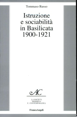 Istruzione e sociabilità in Basilicata, 1900-1921