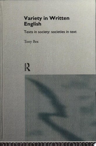 Variety in Written English Texts in Society : Societies in Text