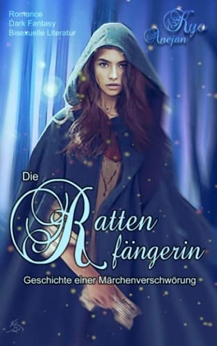 Die Rattenfängerin: Die Geschichte einer Märchenverschwörung (German Edition)