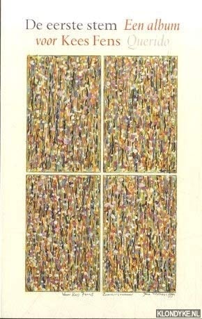 De eerste stem: Een album voor Kees Fens (Dutch Edition)