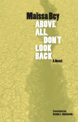 Above all, don't look back