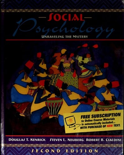 Social Psychology: Unraveling the Mystery (with Interactive Companion Website Access Card) (2nd Edition)
