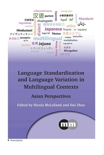 Language Standardization and Language Variation in Multilingual Contexts Asian Perspectives