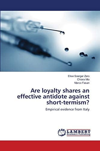 Are loyalty shares an effective antidote against short-termism?: Empirical evidence from Italy