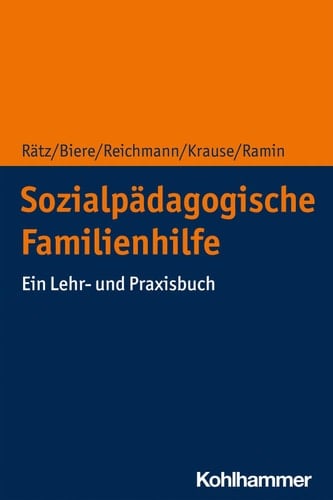 Sozialpädagogische Familienhilfe Ein Lehr- und Praxisbuch
