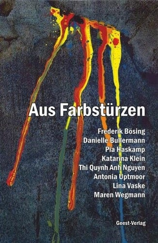 Aus Farbstürzen