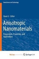 Anisotropic Nanomaterials Preparation, Properties, and Applications