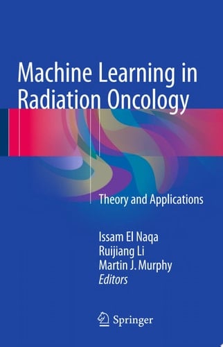 Machine Learning in Radiation Oncology