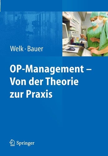 OP-Management – Von der Theorie zur Praxis