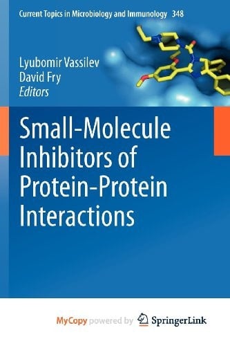 Small-Molecule Inhibitors of Protein-Protein Interactions
