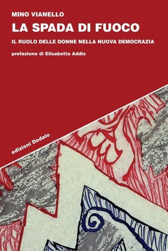La spada di fuoco il ruolo delle donne nella nuova democrazia