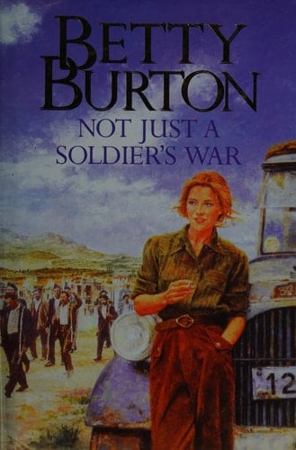 Not just a soldier's war: Betty Burton