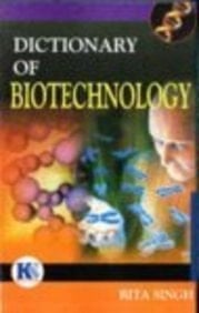Dictionary of Biotechnology
