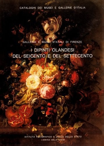 I dipinti olandesi del Seicento e del Settecento (Cataloghi dei musei e gallerie d'Italia) (Italian Edition)