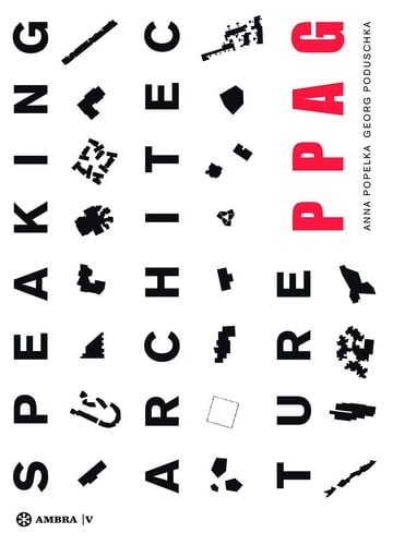 Speaking architecture PPAG phenomenology