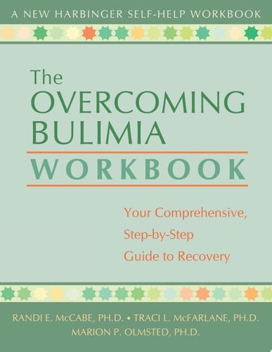 Overcoming Bulimia Workbook