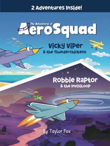 The Adventures of AeroSquad Special Edition: Vicky Viper and the Thunderchickens, Robbie Raptor and the Invisiloop