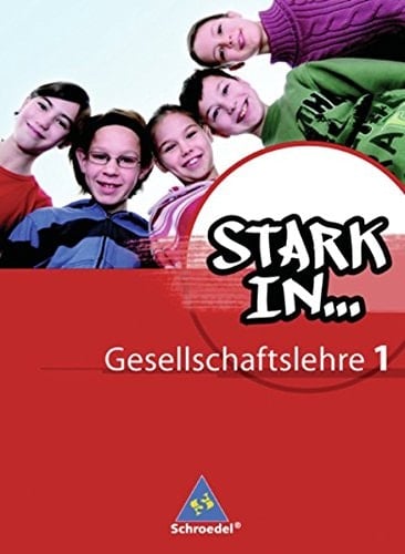 Stark in ... Gesellschaftslehre